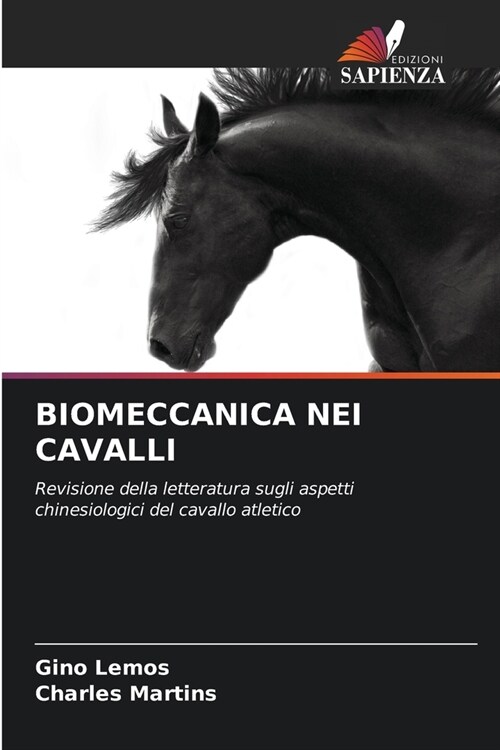 Biomeccanica Nei Cavalli (Paperback)