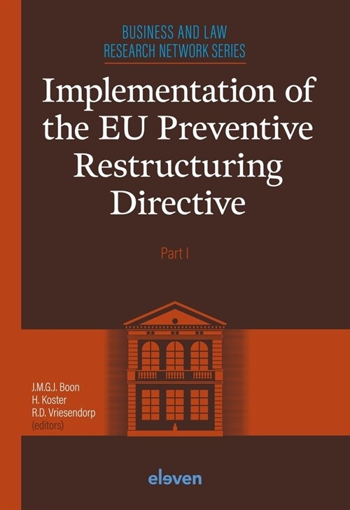 Implementation of the EU Preventive Restructuring Directive (Paperback)