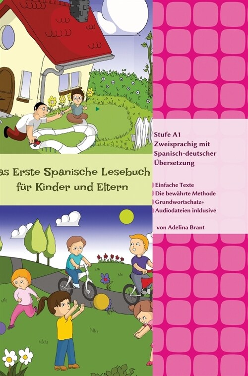 Das Erste Spanische Lesebuch f? Kinder und Eltern: Stufe A1 Zweisprachig mit Spanisch-deutscher ?ersetzung (Hardcover)