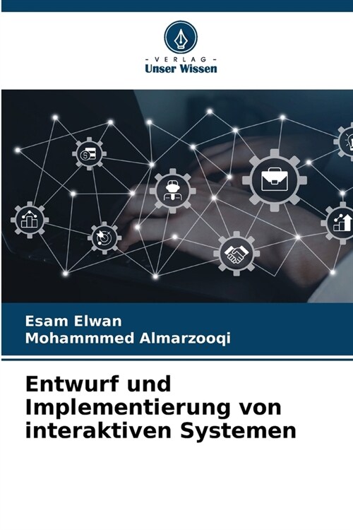 Entwurf und Implementierung von interaktiven Systemen (Paperback)