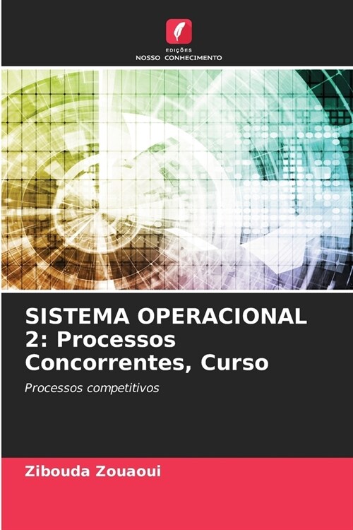 Sistema Operacional 2: Processos Concorrentes, Curso (Paperback)