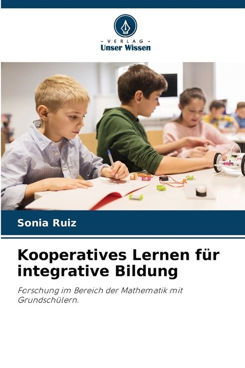 Kooperatives Lernen f? integrative Bildung (Paperback)