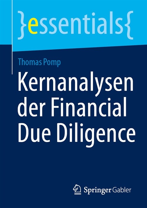 Kernanalysen Der Financial Due Diligence (Paperback, 2024)