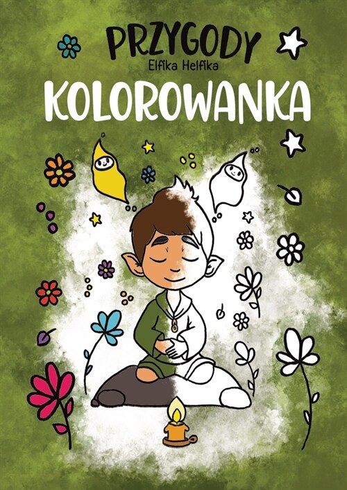 Przygody Elfika Helfika - Kolorowanka (Paperback)