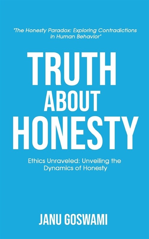 Truth About Honesty (Paperback)