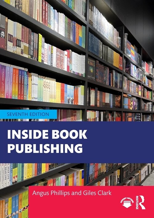 Inside Book Publishing (Paperback, 7 ed)