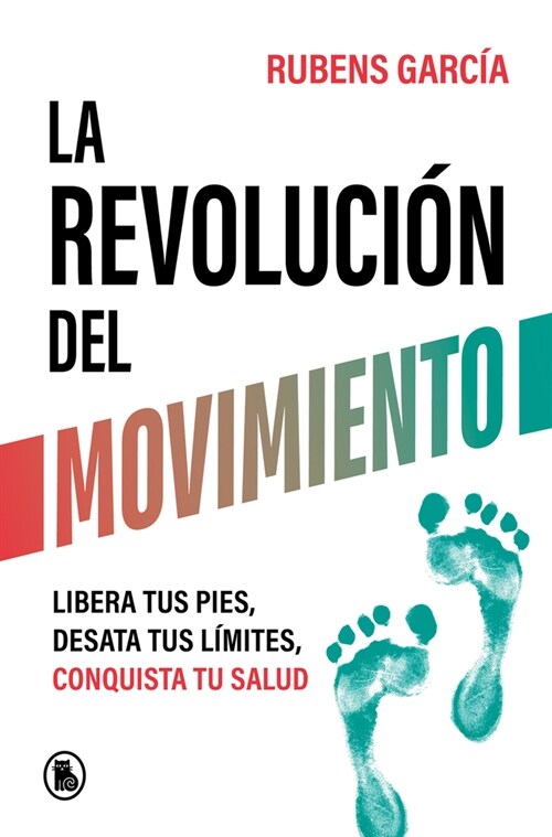 LA REVOLUCION DEL MOVIMIENTO (Book)