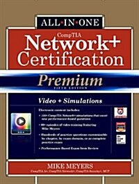Comptia Network+ Certification All-In-One Exam Guide, Premium Fifth Edition (Exam N10-005) (Hardcover, 5, Revised)