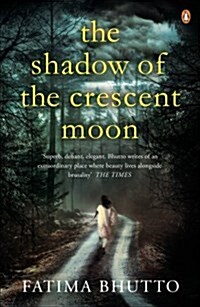 The Shadow of the Crescent Moon (Paperback)