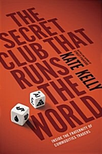 Secret Club That Runs the World (Hardcover)