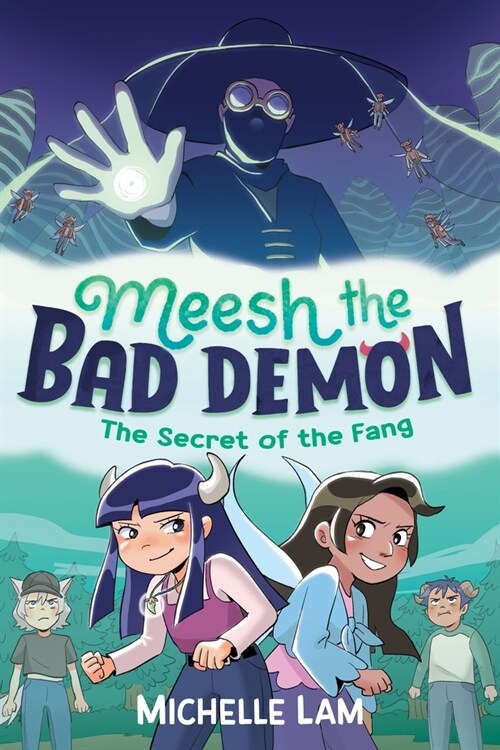Meesh the Bad Demon: The Secret of the Fang (Paperback, Main)