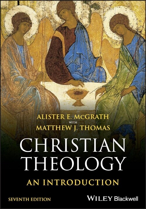 Christian Theology : An Introduction (Paperback, 7 ed)