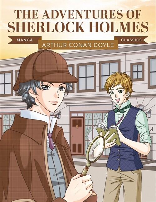 Manga Classics: The Adventures of Sherlock Holmes : Great Literature Brought to Life (Paperback)