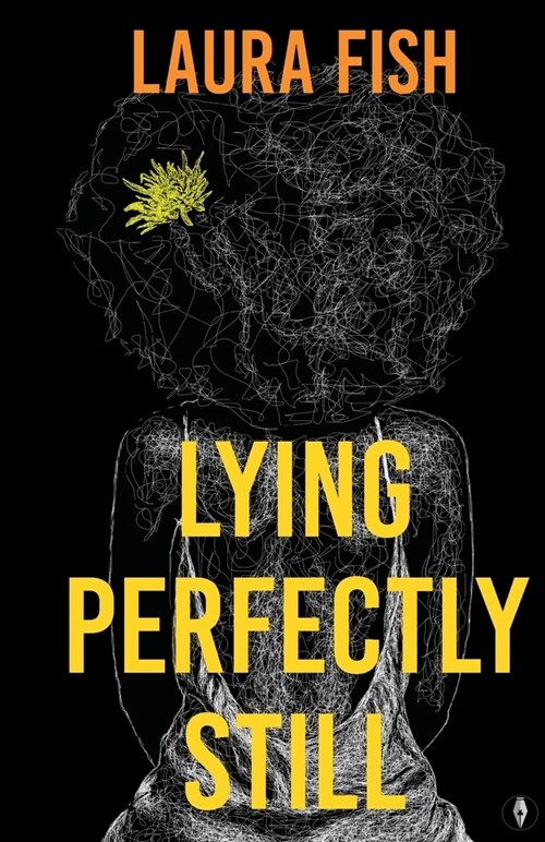 Lying Perfectly Still (Paperback)