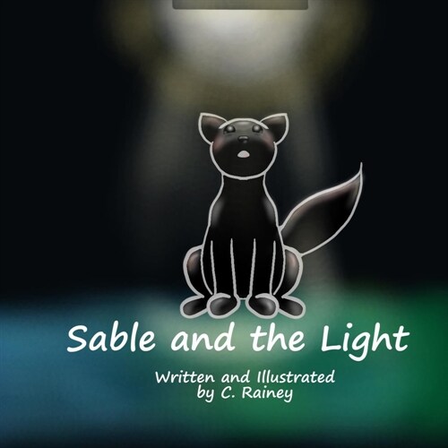 Sable and the Light (Paperback)