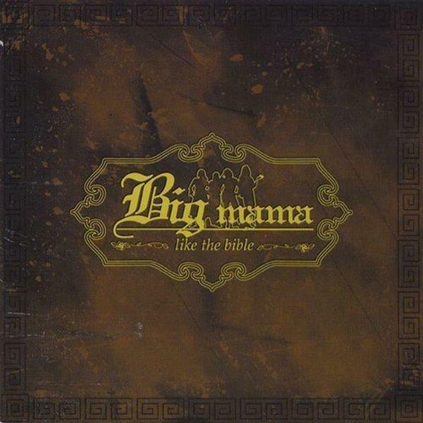 [중고] Big Mama 1집 - Like The Bible