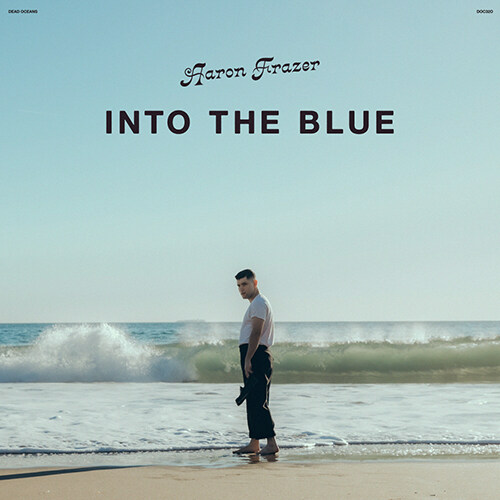 [수입] Aaron Frazer - Into The Blue