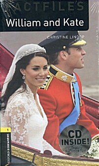 Oxford Bookworms Library Factfiles 1 : William and Kate ( Paperback + CD, 3rd Edition)