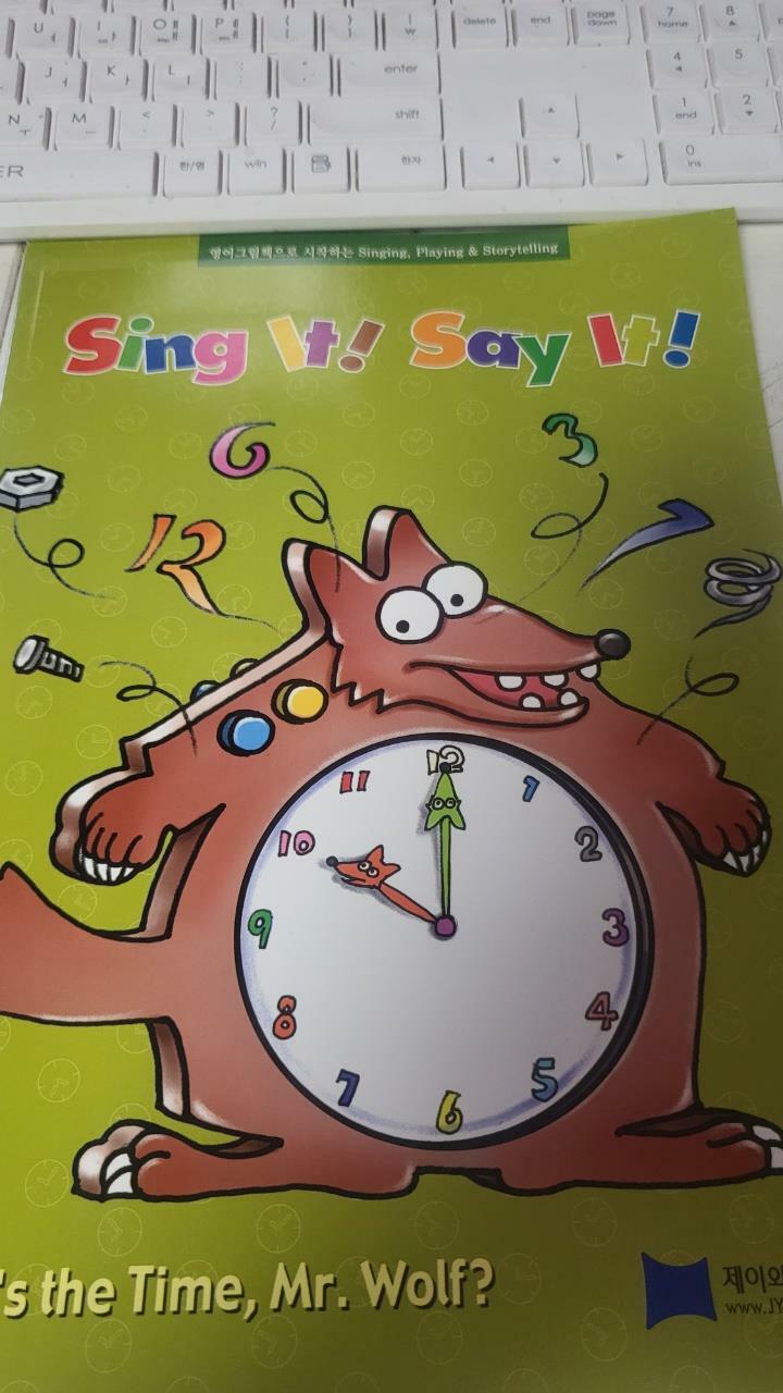 [중고] Sing It Say It! 1-9 A/B What‘s the Time, Mr Wolf? : Activity Book (Paperback)