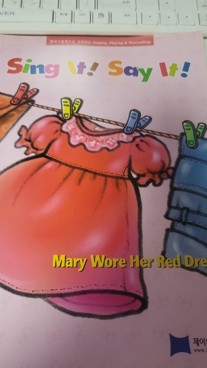 [중고] Sing It Say It! 1-7 A/B Mary Wore Her Red Dress : Activity Book (Paperback)