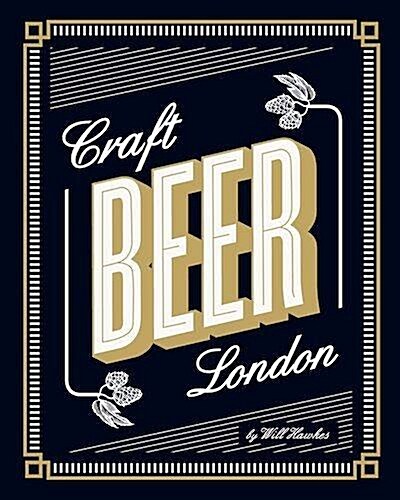 Craft Beer London (Paperback)