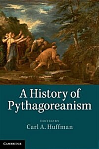 A History of Pythagoreanism (Hardcover)