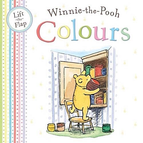 Winnie-the-Pooh Opposites : Lift the Flap book (Novelty Book)