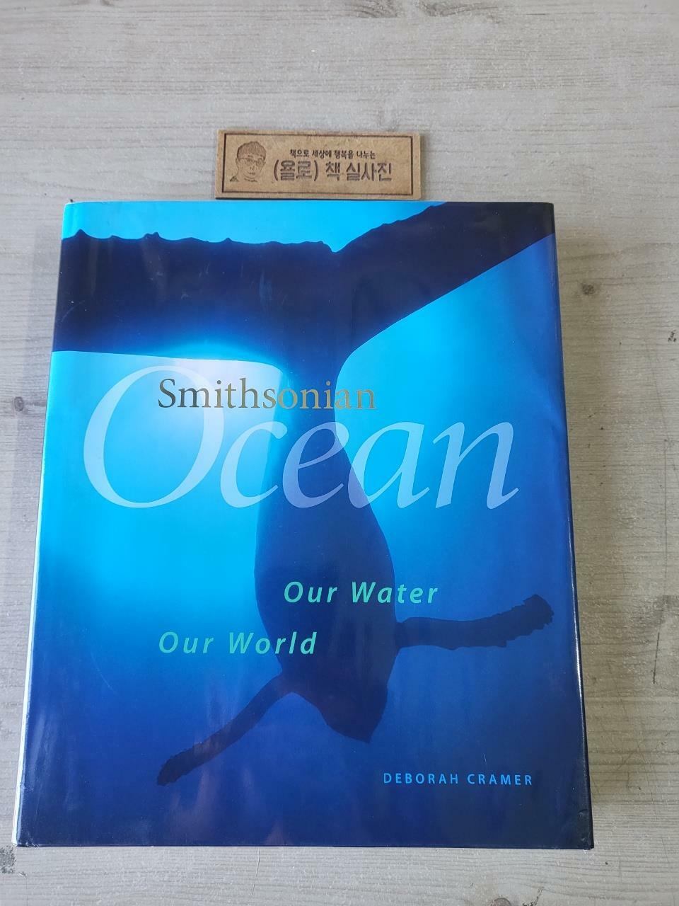 [중고] Smithsonian Ocean: Our Water, Our World (Hardcover)