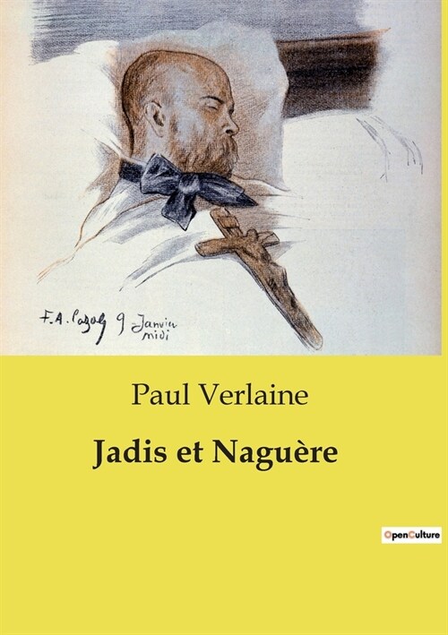 Jadis et Nagu?e (Paperback)