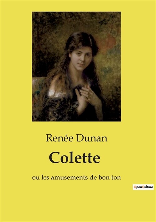 Colette: ou les amusements de bon ton (Paperback)