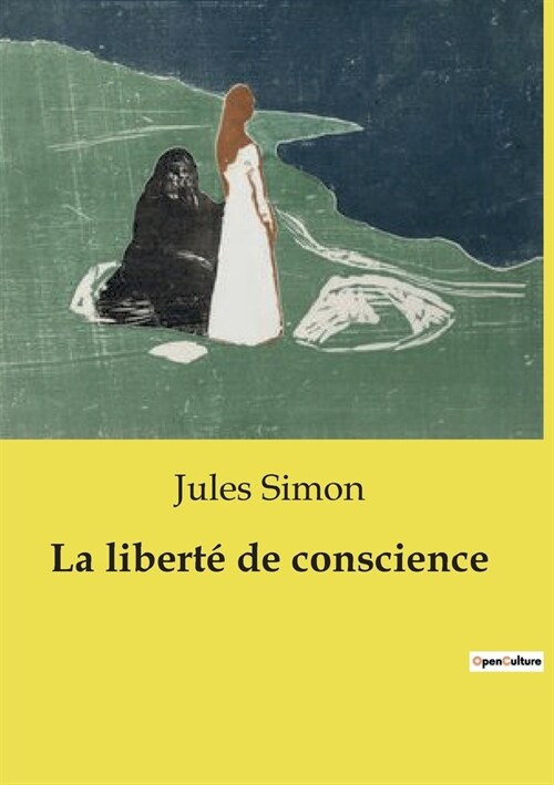 La libert?de conscience (Paperback)