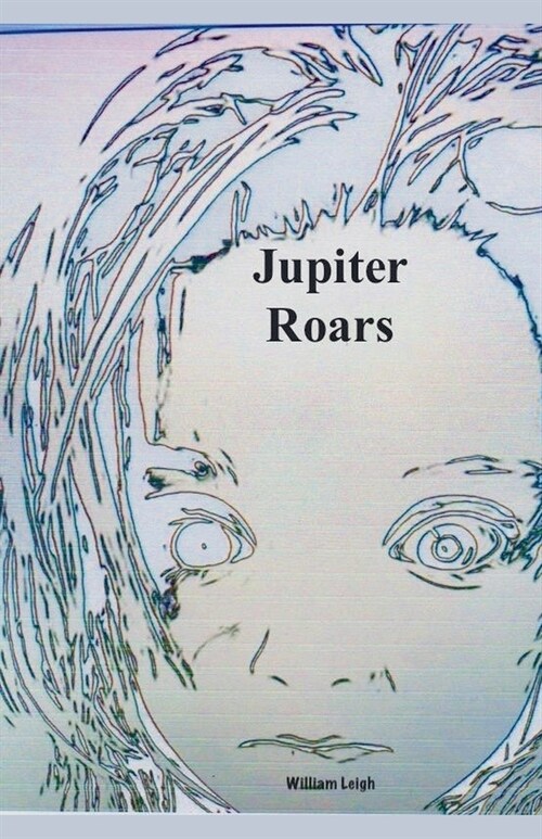 Jupiter Roars (Paperback)