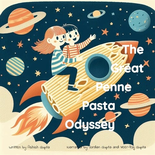 The Great Penne Pasta Odyssey (Paperback)