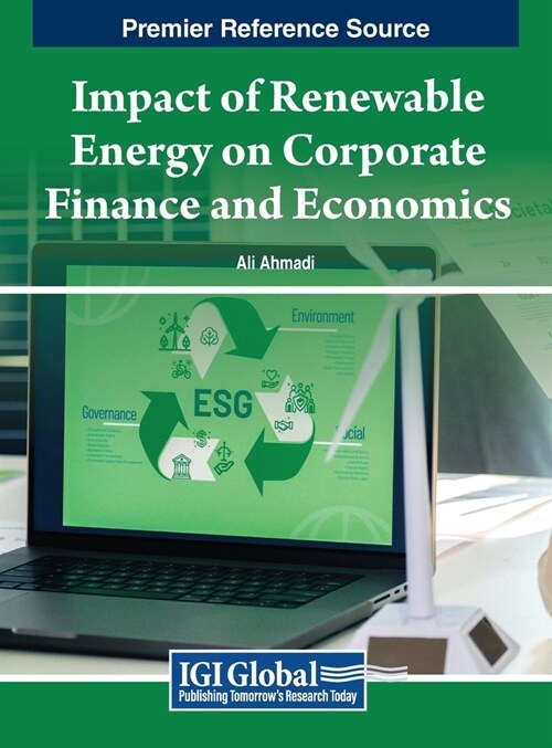 Impact of Renewable Energy on Corporate Finance and Economics (Hardcover)