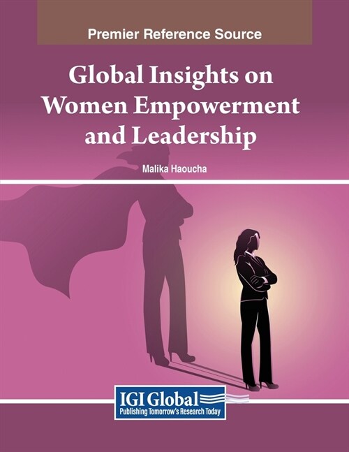 Global Insights on Women Empowerment and Leadership (Paperback)