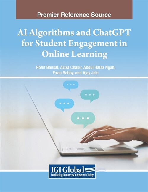 AI Algorithms and ChatGPT for Student Engagement in Online Learning (Paperback)