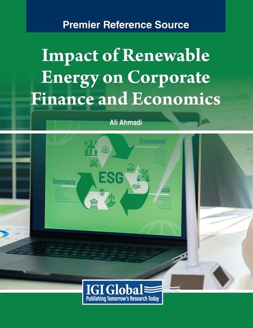 Impact of Renewable Energy on Corporate Finance and Economics (Paperback)