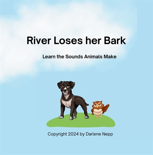 River Loses her Bark (Paperback)