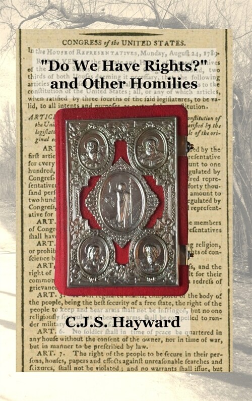 Do We Have Rights? and Other Homilies (Hardcover)