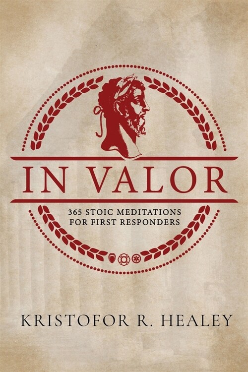 In Valor: 365 Meditations for First Responders (Paperback)