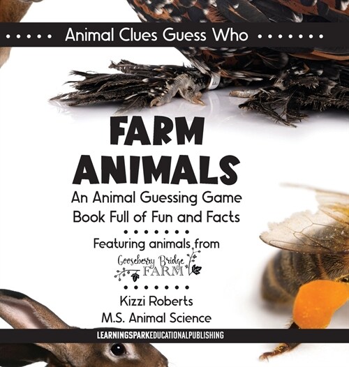 Farm Animals: An Animal Guessing Game Book Full of Fun and Facts (Hardcover)