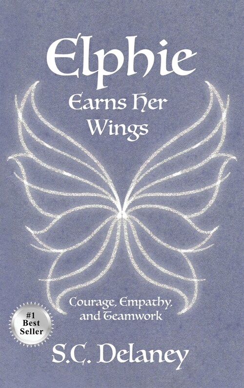 Elphie Earns Her Wings (Hardcover)