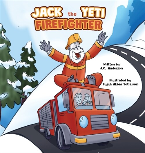 Jack the Yeti Firefighter (Hardcover)