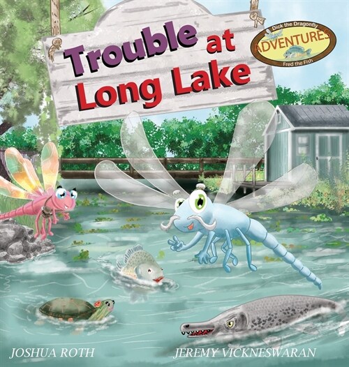 Trouble At Long Lake (Hardcover)