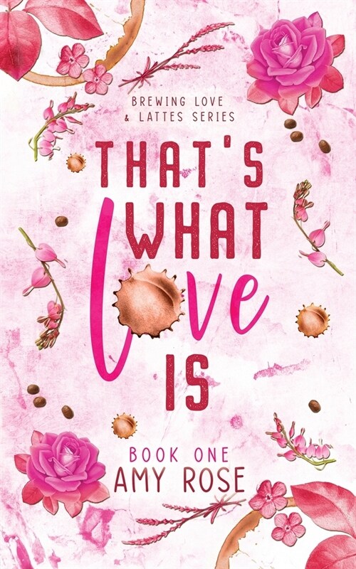 Thats What Love Is (Paperback)