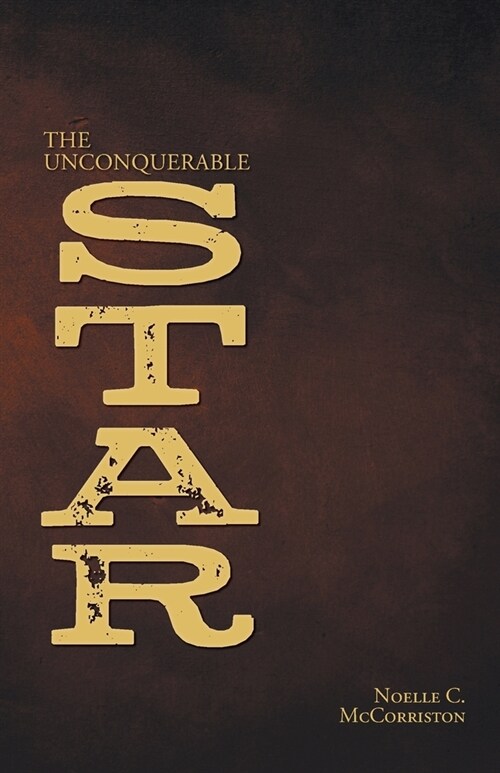 The Unconquerable Star (Paperback)