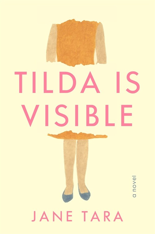 Tilda Is Visible (Hardcover)