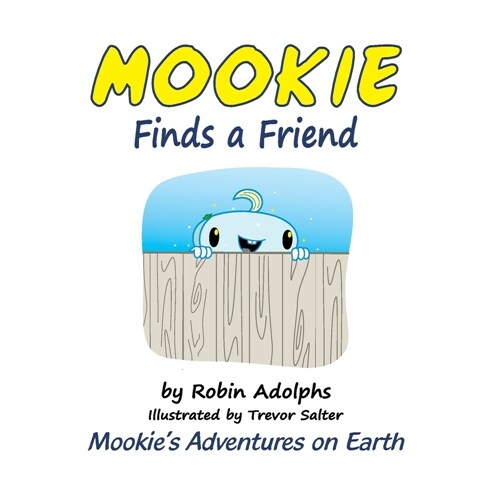 Mookie Finds a Friend (Paperback)