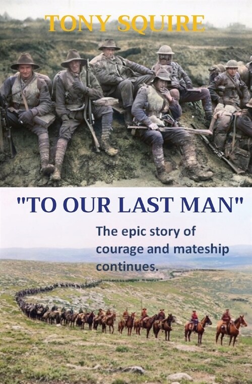 To Our Last Man (Paperback)