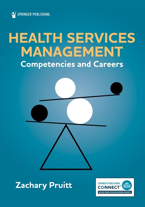 Health Services Management: Competencies and Careers (Paperback)